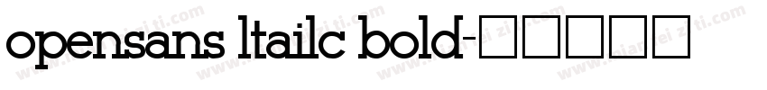 opensans ltailc bold字体转换